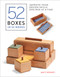 52 Boxes in 52 Weeks (Improve Your Design Skills One Box at a Time) by Matt Kenney, 9781631868924