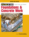 Foundations & Concrete Work (Revised and Updated) by Editors of Fine Homebuilding, 9781631869136
