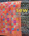 Kaffe Fassett's Sew Simple Quilts & Patchworks (17 Designs Using Kaffe Fassett's Artisan Fabrics) by Kaffe Fassett, 9781641551014