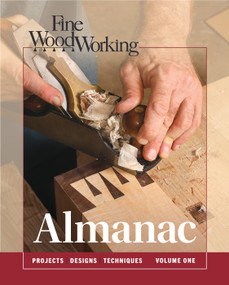 Fine Woodworking Almanac (Projects, Designs, Techniques) by Editors of Fine Woodworking, 9781641552165