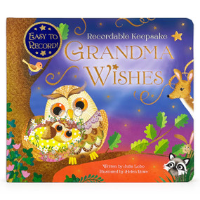 Recordable Keepsake: Grandma Wishes by Cottage Door Press, Julia Lobo, Helen Rowe, 9781646386376