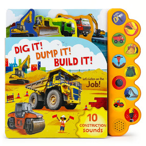 Dig It! Dump It! Build It! by Cottage Door Press, Tommy Doyle, 9781646385973