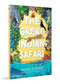 The Great Indian Safari by Arefa Tehsin, Mohit Suneja, 9780143474012