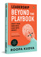 Leadership Beyond the Playbook (Craft Your Own Path, Lead with Impact) by Roopa Kudva, 9780143476696