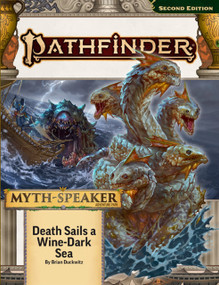 Pathfinder Adventure Path: Death Sails a Wine-Dark Sea by Brian Duckwitz, Brian Duckwitz, Rigby Bendele, John Compton, John Compton, Rigby Bendele, Brian Duckwitz, 9781640786943