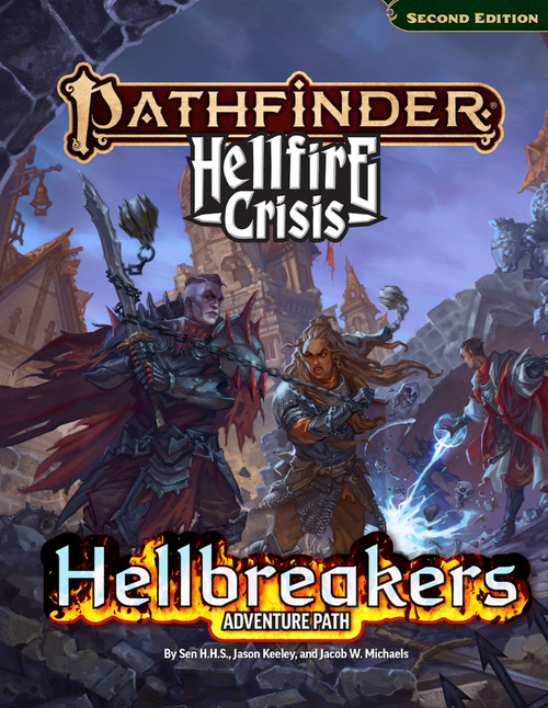 Pathfinder Hellbreakers Adventure Path by Sen H.H.S., Sen H.H.S., Jason Keeley, Jacob W. Michaels, Jason Keeley, Jacob W. Michaels, 9781640787698