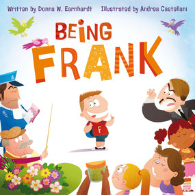 Being Frank - 9781947277366 by Donna Earnhardt, Andrea Castellani, 9781947277366