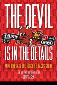 The Devil Is In the Details (Exclusive Torchy's Edition) by Don Yaeger, 9781637278123