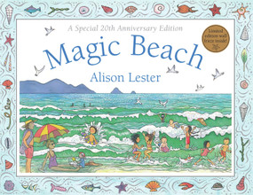 Magic Beach (A Special 20th Anniversary Edition) by Alison Lester, Alison Lester, 9781742373126