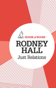Just Relations by Rodney Hall, 9781743312780