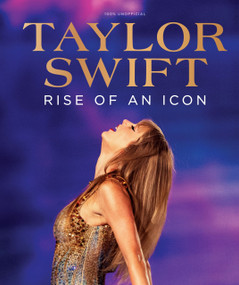 Taylor Swift: Rise of an Icon by Future Publishing, 9781805215240