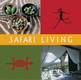 Safari Living by Tim Beddow, 9781902686561
