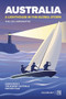 Australia - A Lighthouse in the Global Storm (The Australian business leadership imperative) by Adam Dixon, Kearney Australia Partner Team, Adam Dixon, A. T. Kearney Australis Pty Ltd, 9781917391696