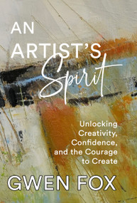 An Artist's Spirit by Gwen Fox, 9781966346937
