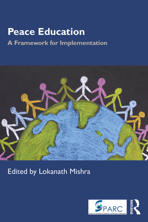 Peace Education (A Framework for Implementation) by Lokanath Mishra, 9781041228325
