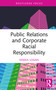 Public Relations and Corporate Racial Responsibility by Nneka Logan, 9781032806303