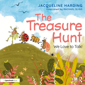 The Treasure Hunt: We Love to Talk! by Jacqueline Harding, Rachael Sligo, 9781041012634
