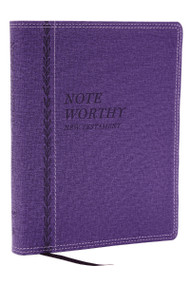 NoteWorthy New Testament: Read and Journal Through the New Testament in a Year (NKJV, Purple Leathersoft, Comfort Print) by Thomas Nelson, 9781400338566