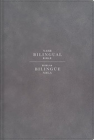NASB/NBLA, Bilingual Bible, Leathersoft, Grey / NASB/NBLA, Biblia Bilingüe, Leathersoft, Gris by NBLA-Nueva Biblia de Las Américas, Vida, 9780829772739