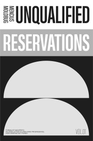 Unqualified Reservations: Volume 1 by Curtis Yarvin, 9781959403005