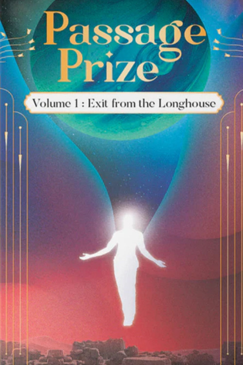 Passage Prize: Volume I: Exit from the Longhouse by Lomez, 9781959403074