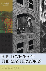 H.P. Loveceraft (The Masterworks, Vol. II) by H.P. Lovecraft, 9781959403388