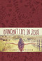 Abundant Life in Jesus by Nancy Guthrie, 9781496409485