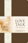 The One Year Love Talk Devotional for Couples by Dr. Les Parrott, Leslie Parrott, 9781414337388