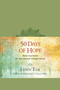 50 Days of Hope (Daily Inspiration for Your Journey through Cancer) by Lynn Eib, 9781414364490