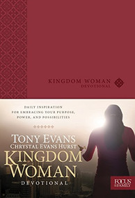 Kingdom Woman Devotional by Tony Evans, Chrystal Evans Hurst, 9781624051227