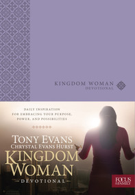 Kingdom Woman Devotional - 9781646071296 by Tony Evans, Chrystal Evans Hurst, 9781646071296