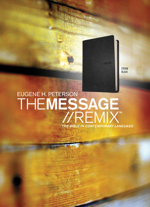 The Message//REMIX (Leather-Look, Black) (The Bible in Contemporary Language) by Eugene H. Peterson, 9781612915685