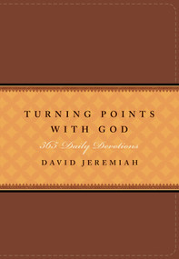 Turning Points with God (365 Daily Devotions) - 9781414380483 by David Jeremiah, 9781414380483