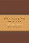 Turning Points with God (365 Daily Devotions) - 9781414380483 by David Jeremiah, 9781414380483