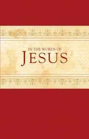 In the Words of Jesus by Tyndale, 9781496402530