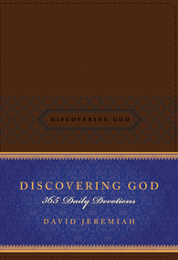 Discovering God (365 Daily Devotions) by David Jeremiah, 9781414380513