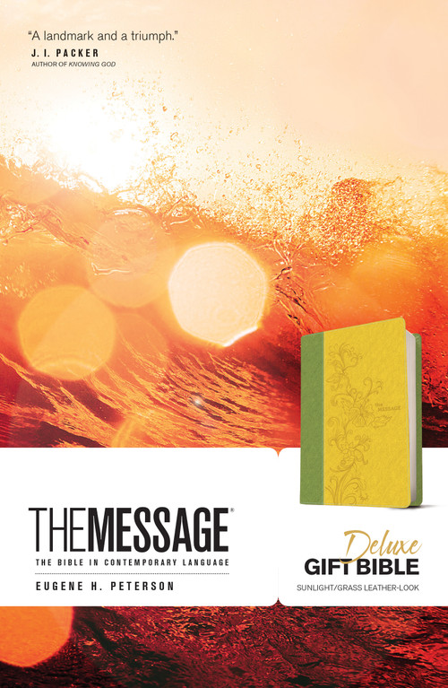 The Message Deluxe Gift Bible (Leather-Look, Sunlight/Grass) (The Bible in Contemporary Language) by Eugene H. Peterson, 9781631465796