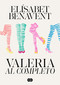 Valeria al completo / Valeria Complete (Spanish Edition) by Elísabet Benavent, 9791387512880