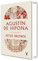 Agustín de Hipona / Augustine of Hippo (Spanish Edition) by Peter Brown, 9788430628322