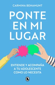 Ponte en mi lugar / Put Yourself in My Place (Spanish Edition) by Carmina Benamunt, 9788402430922