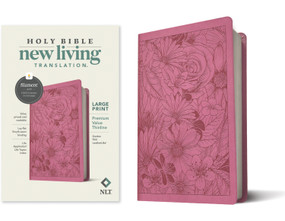 NLT Large Print Premium Value Thinline Bible, Filament Enabled (LeatherLike, Garden Pink) by New Living Translation, Tyndale, 9781496458209