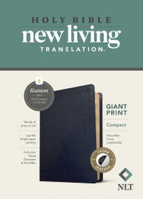 NLT Compact Giant Print Bible, Filament Enabled (LeatherLike, Navy Blue Cross, Indexed, Red Letter) by New Living Translation, Tyndale, 9781496460653