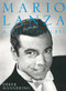 Mario Lanza (A Life in Pictures) by Derek Mannering, 9780719817991