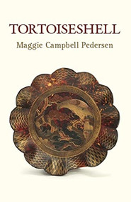 Tortoiseshell by Maggie Campbell Pedersen, 9780719831447