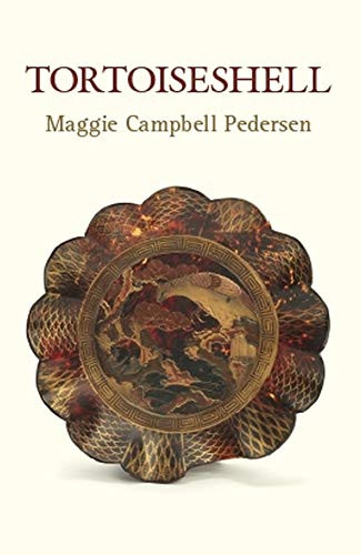 Tortoiseshell by Maggie Campbell Pedersen, 9780719831447