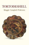 Tortoiseshell by Maggie Campbell Pedersen, 9780719831447