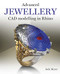 Advanced Jewellery CAD Modelling in Rhino by Jack Meyer, 9780719840418
