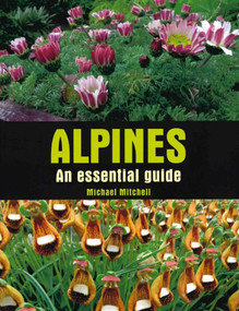 Alpines (An Essential Guide) by Michael Mitchell, 9780719840852