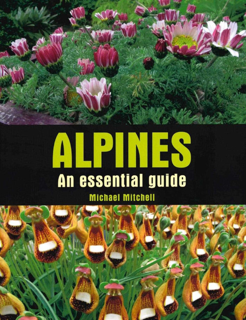 Alpines (An Essential Guide) by Michael Mitchell, 9780719840852