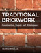 Traditional Brickwork (Construction, Repair and Maintenance) by Terrence Lee, 9780719841415